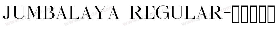 Jumbalaya Regular字体转换